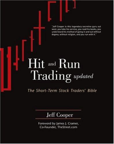Hit And Run Trading The Short Term Stock Traders Bible Updated