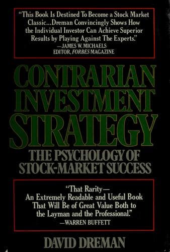 Contrarian Investment Strategiesdavid Dreman