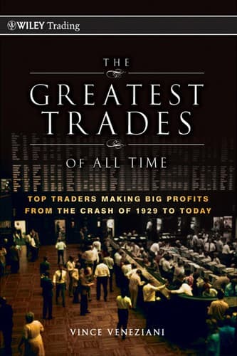 The Greatest Trades Of All Time Top Traders Making Big Profits From The Crash Of To Today 1929