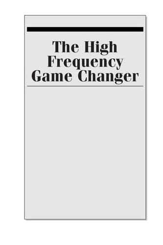 The High Frequency Game Changer How Automated Trading Strategies Have Revolutionized The Markets