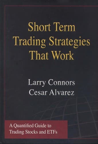 Short Term Trading Strategies That Work