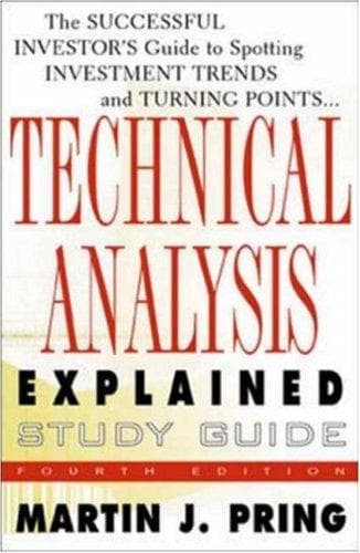 Study Guide For Technical Analysis Explained