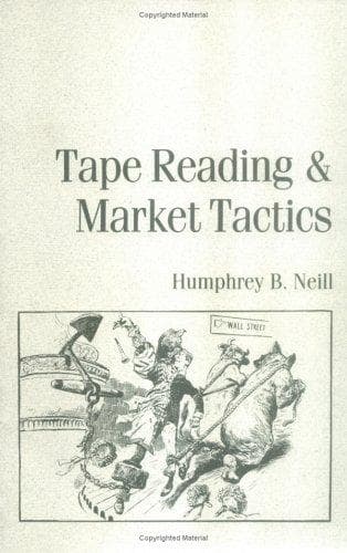 Tape Reading And Market Tactics