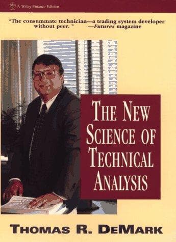 The New Science Of Technical Analysis
