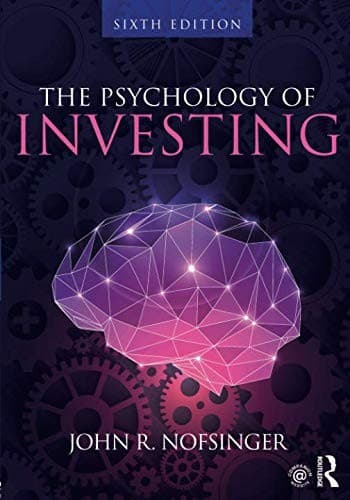 The Psychology Of Investing