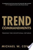 Trend Commandments Trading For Exceptional Returns