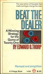 Beat The Dealer A Winning Strategy For The Game Of Twenty One