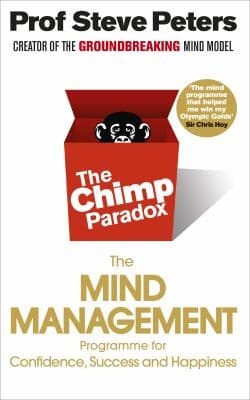 Chimp Paradox How Our Impulses And Emotions Can Determine Success And Happiness And How We Can Control Them