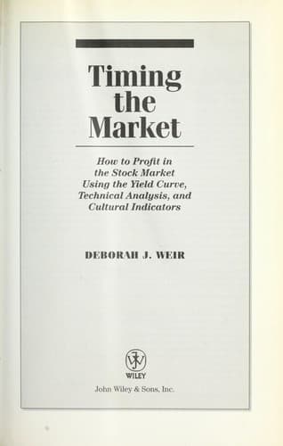 Timing The Market How To Profit In The Stock Market Using The Yield Curve